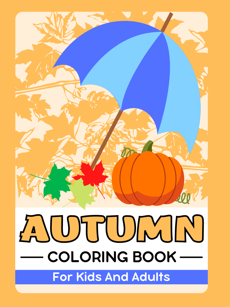 Autumn Coloring Book For Kids And Adults
