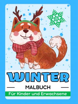 Winter Malbuch Für Kinder und Erwachsene