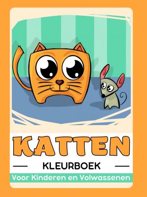 Katten en Kittens Kleurboek voor Kinderen en Volwassenen