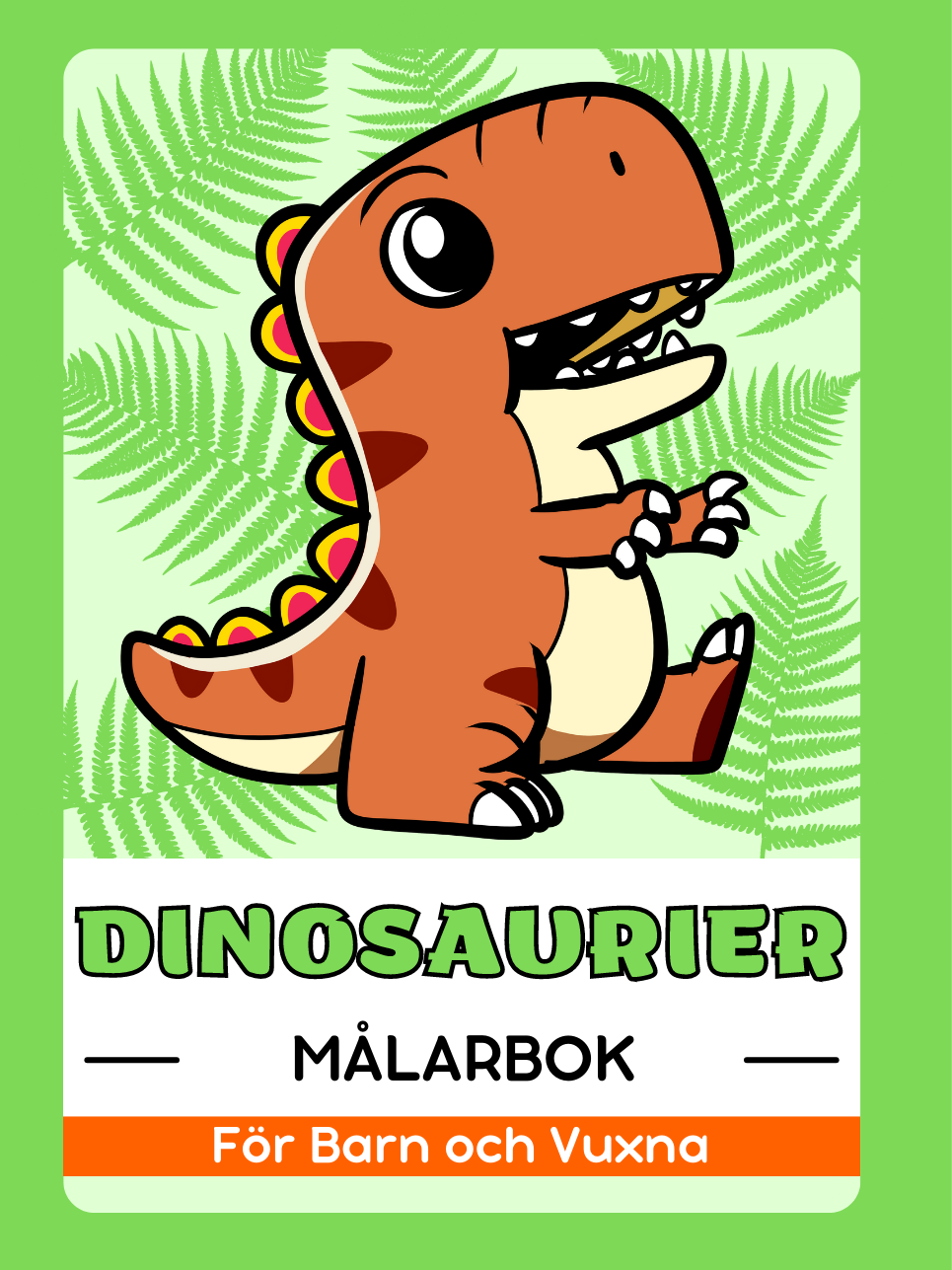 Dinosaurier Målarbok för Barn och Vuxna