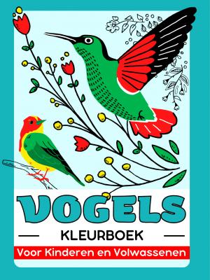 Vogels Kleurboek voor Kinderen en Volwassenen