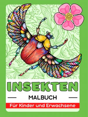 Käfer und Insekten Malbuch Für Kinder und Erwachsene