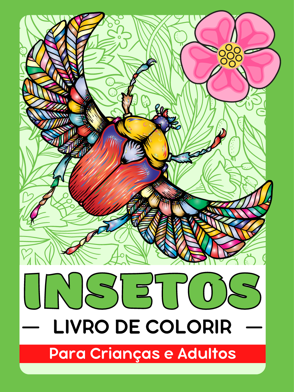 Bugs e Insetos Livro de Colorir para Crianças e Adultos