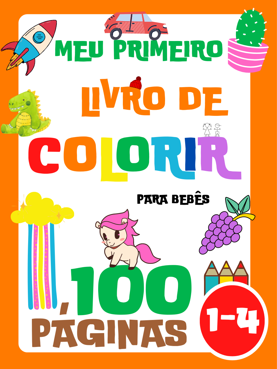 Meu Primeiro Livro de Colorir para Bebês