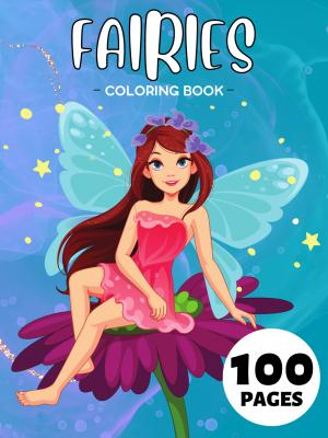 Fairies Coloring Book For Kids