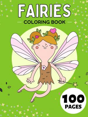 Fairies Coloring Book For Toddlers