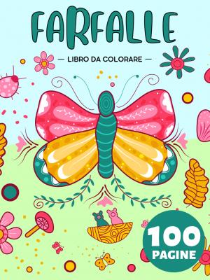 Farfalle Libro da Colorare Per Bambini