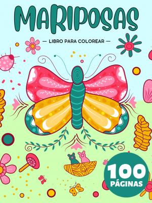 Mariposas Libro para Colorear Para Niños