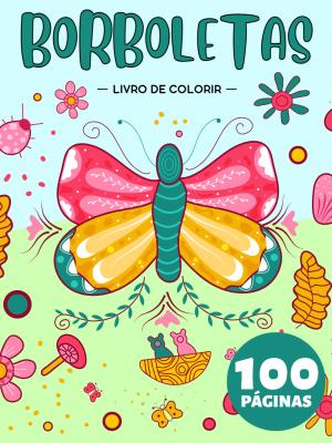 Borboletas Livro de Colorir para Crianças