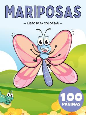 Mariposas Libro para Colorear Para Niños a partir de 1 Año