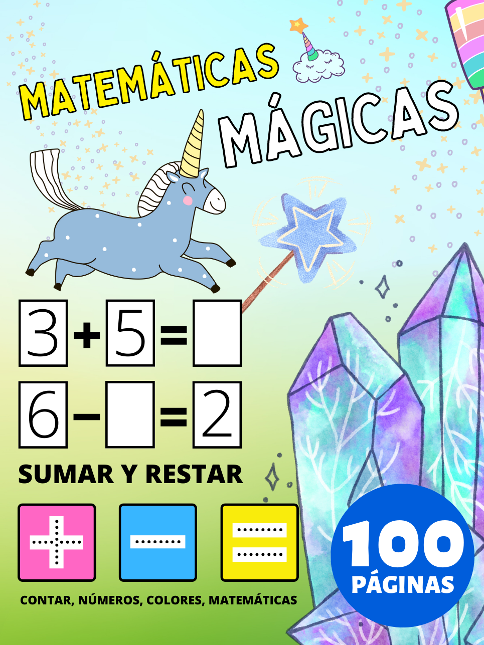 Libro de Actividades de Matemáticas Mágicas Preescolar para Niños a partir de 2 Años, Sumar y Restar, Más y Menos