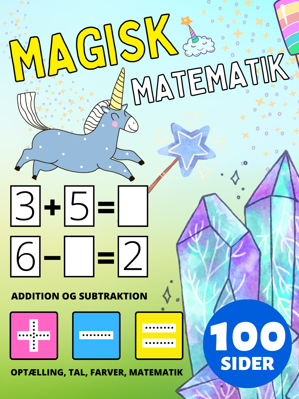 Førskole Magisk Matematik Aktivitetsbog for Børn i alderen 2-4-8, Addition og Subtraktion, Plus og Minus