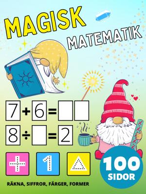 Förskola Magisk Matematik Aktivitetsböcker för Barn i åldrarna 2-4-8 år