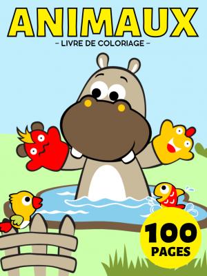 Mon Premier Animaux Livre de Coloriage Pour Enfant dès 1 An