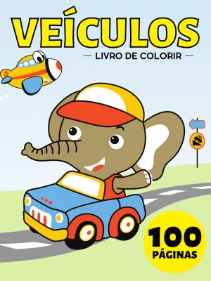 Meu Primeiro Veículos Livro de Colorir para Bebês