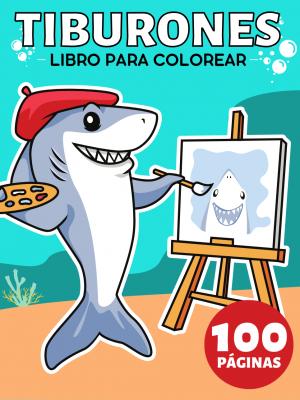 Tiburones Libro para Colorear Para Niños
