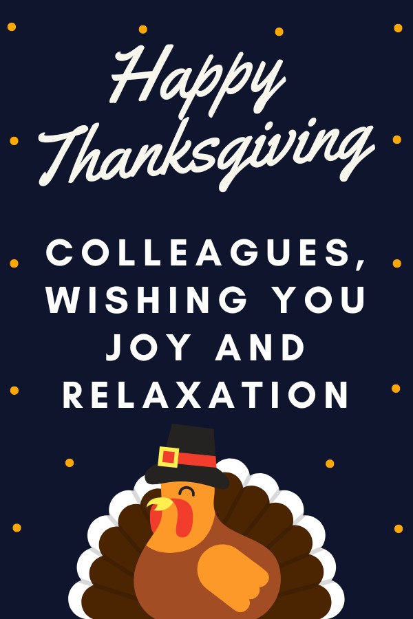 Thanksgiving: To Colleagues