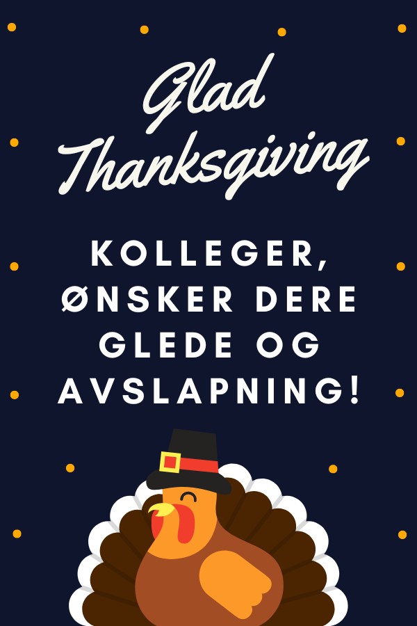 Thanksgiving: Til Kolleger