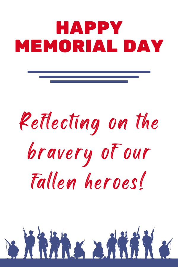 Memorial Day: To Friends