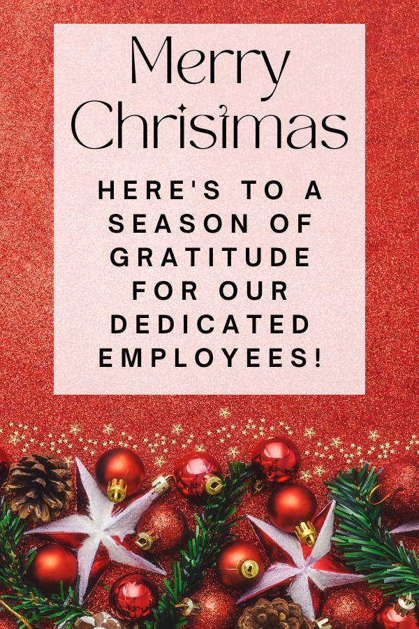 Merry Christmas: To Employees