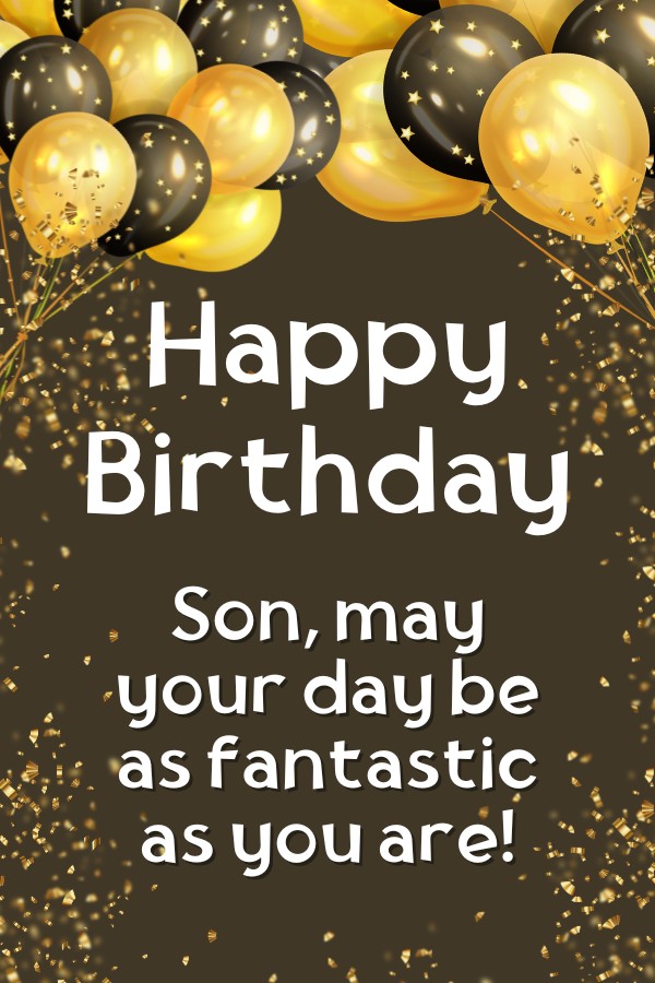 Happy Birthday: For Son