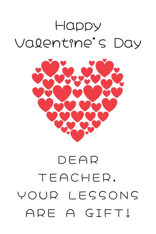 Valentine's Day: For Teachers