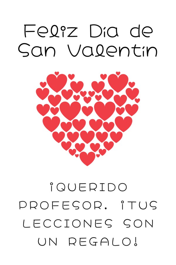 Día de San Valentín: Para Profesores