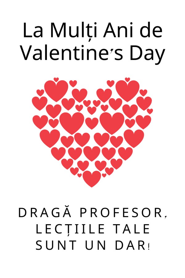 Ziua Îndrăgostiților: Pentru Profesori