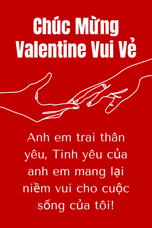 Ngày Valentine: Cho Anh Em Trai