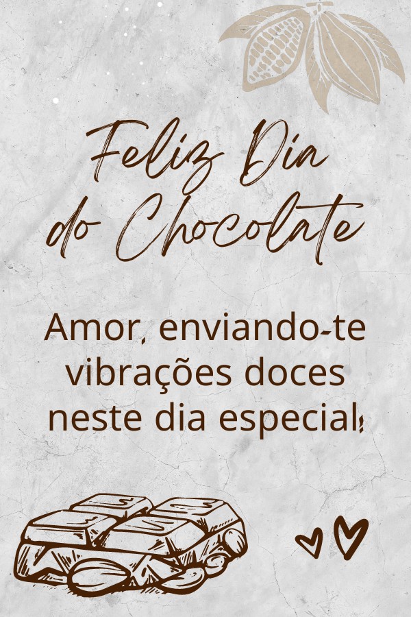 Dia Mundial do Chocolate: Para o Amor
