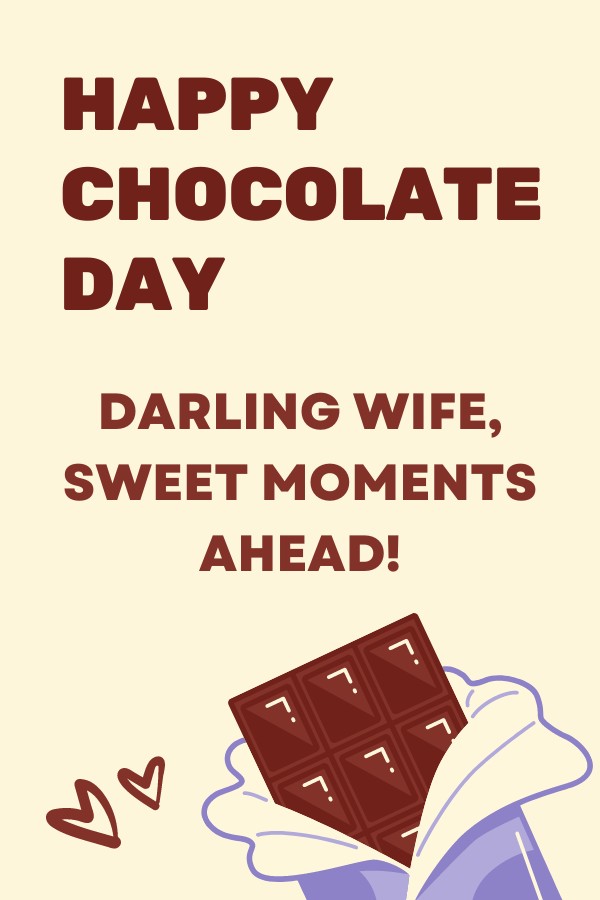 Chocolate Day: For Wife