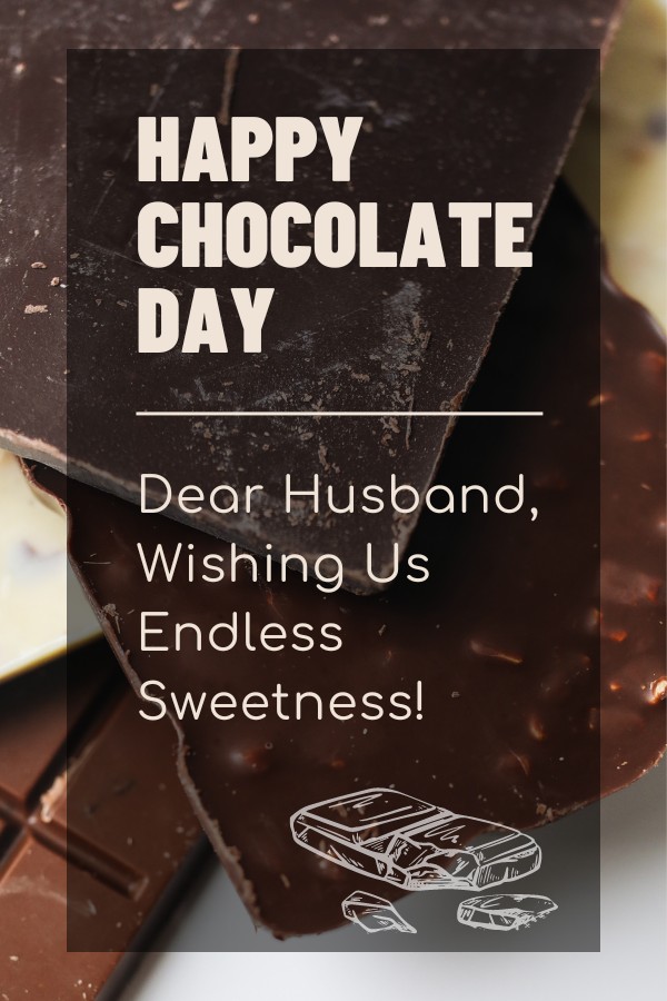 Chocolate Day: For Husband