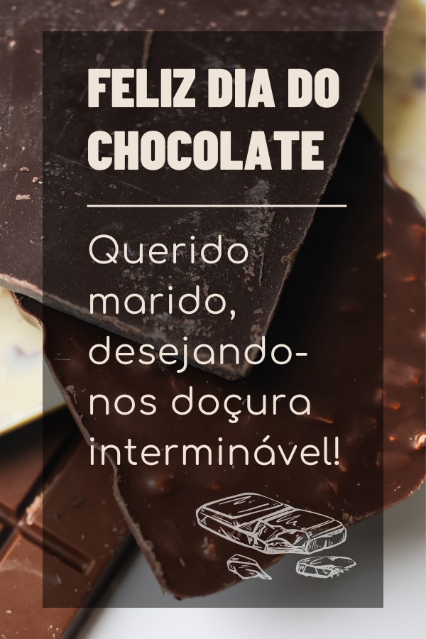 Dia Mundial do Chocolate: Para Marido