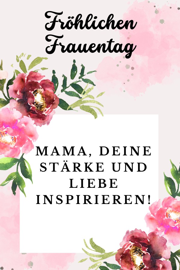 Frauentag: Für Mutter