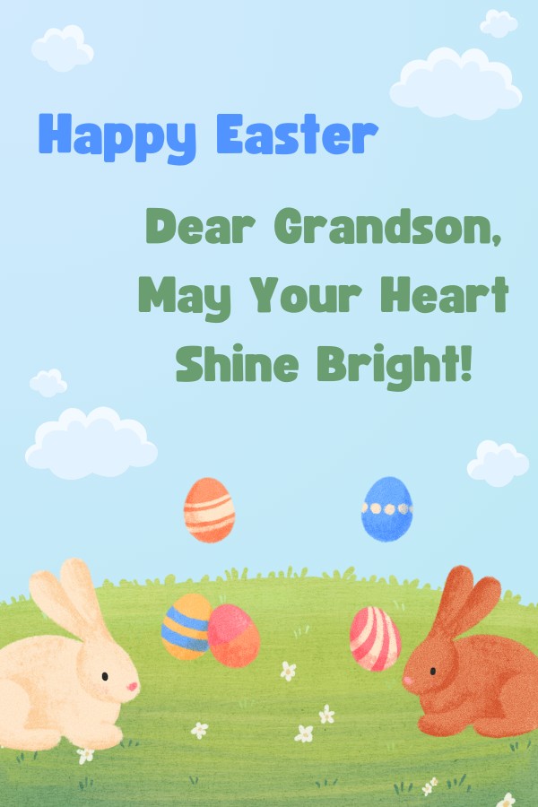 Easter: For Grandson