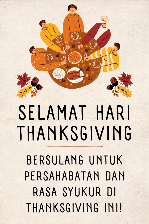 Hari Thanksgiving: Untuk Teman-Teman